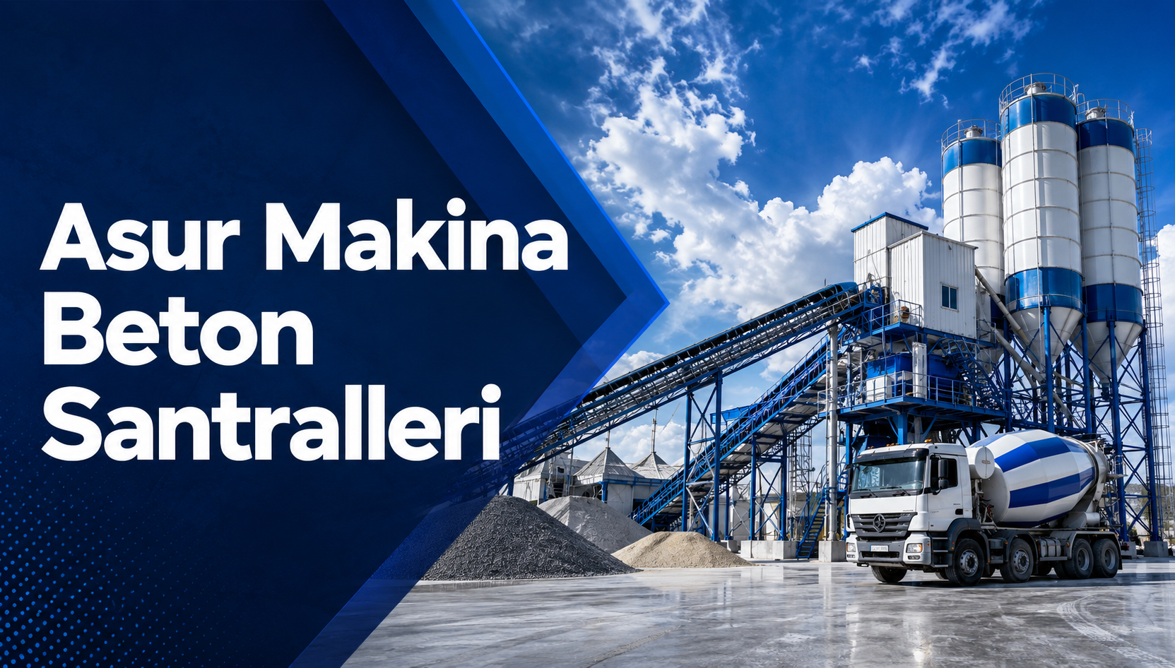 Asur Makina Beton Santralleri
